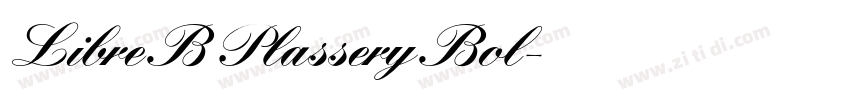 Libre B Plassery Bol字体转换